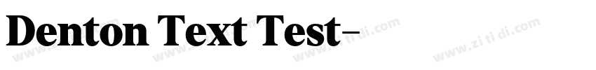 Denton Text Test字体转换